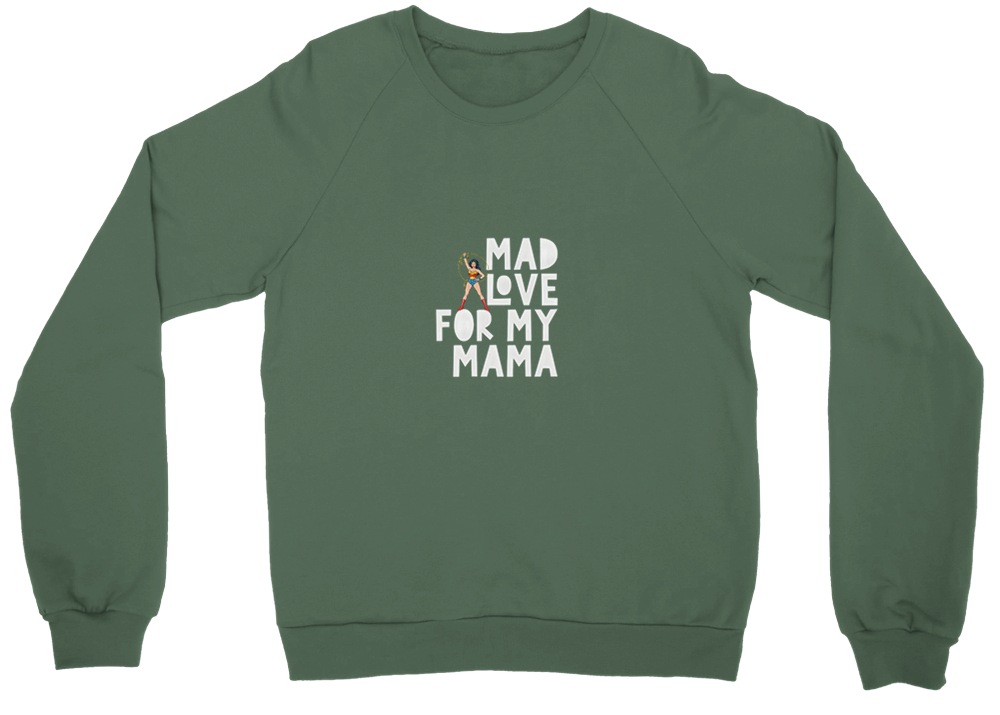 MAD LOVE FOR MAMA